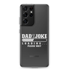 Dad Joke Loading... Please Wait Clear Case for Samsung®