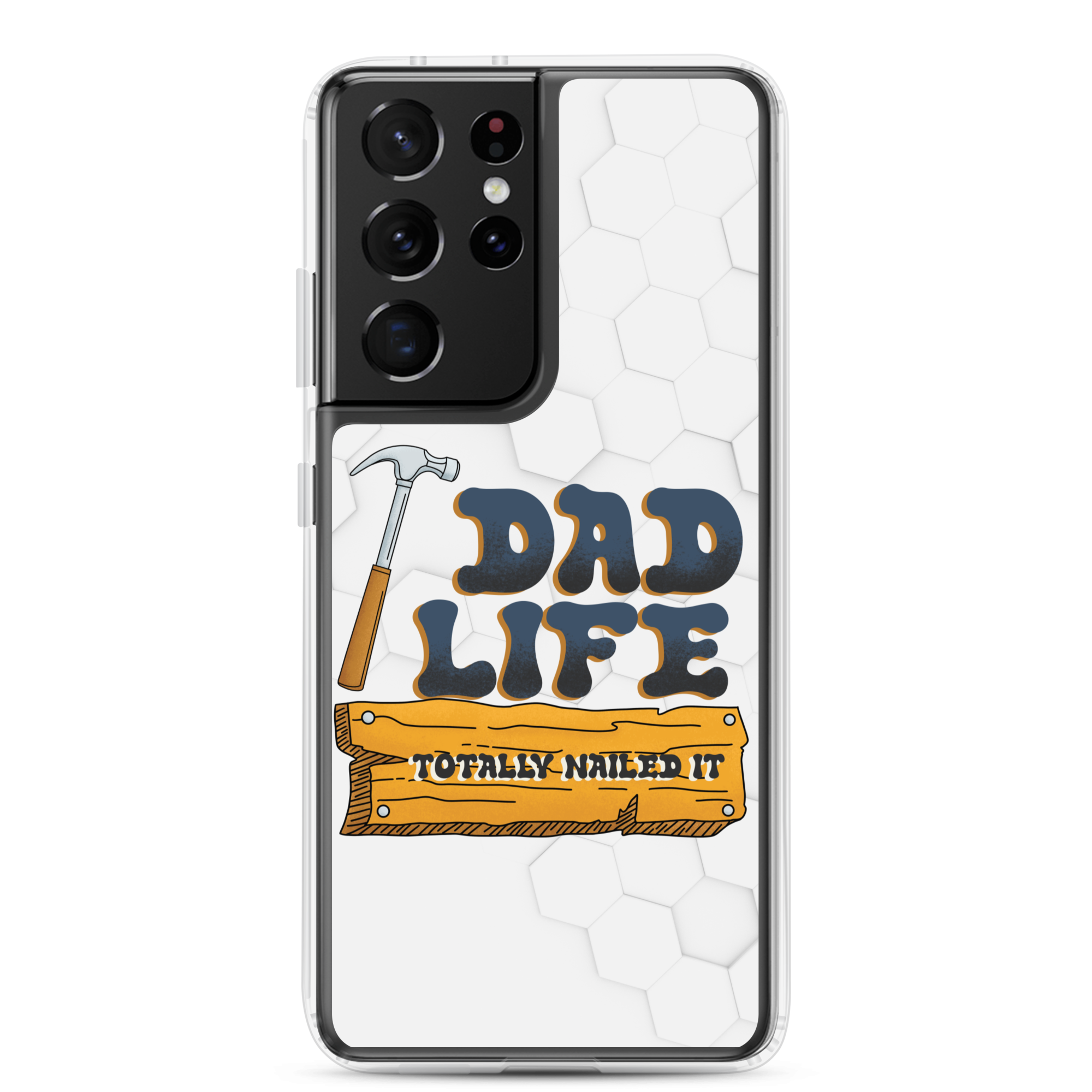 Dad Life totally Nailed It Clear Case for Samsung®