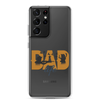 Dad Life Clear Case for Samsung®