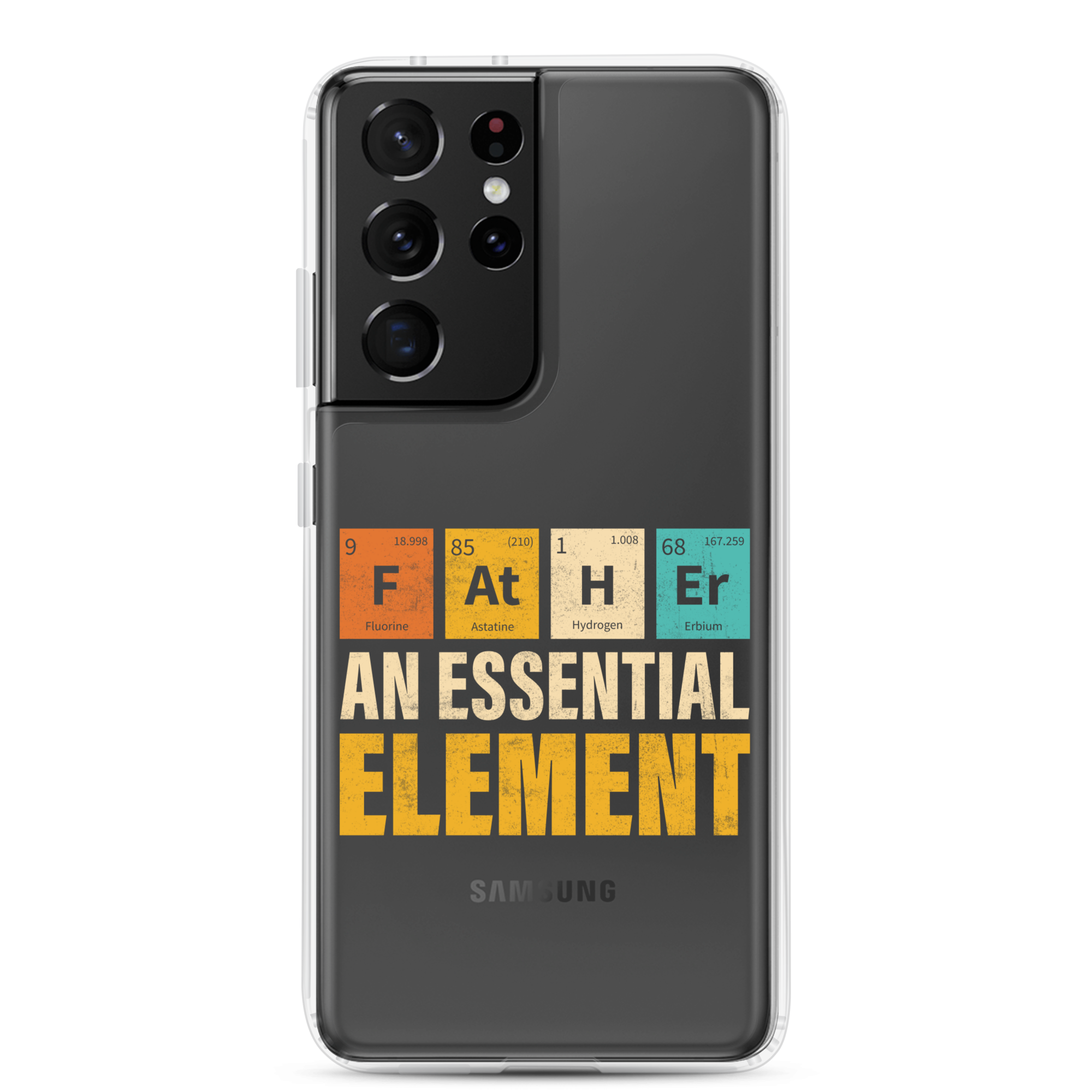 Father An Essential Element Clear Case for Samsung®