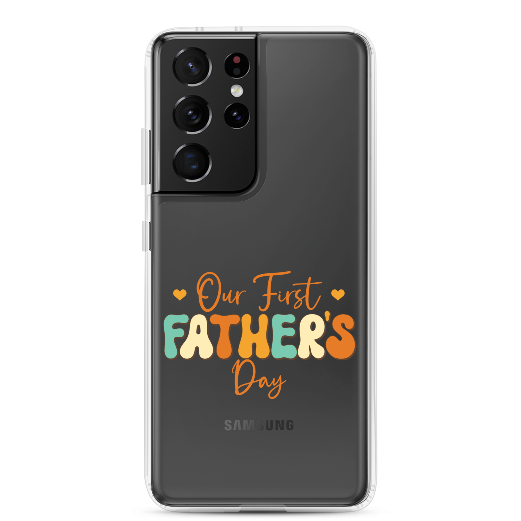 Our First Father's Day Clear Case for Samsung®