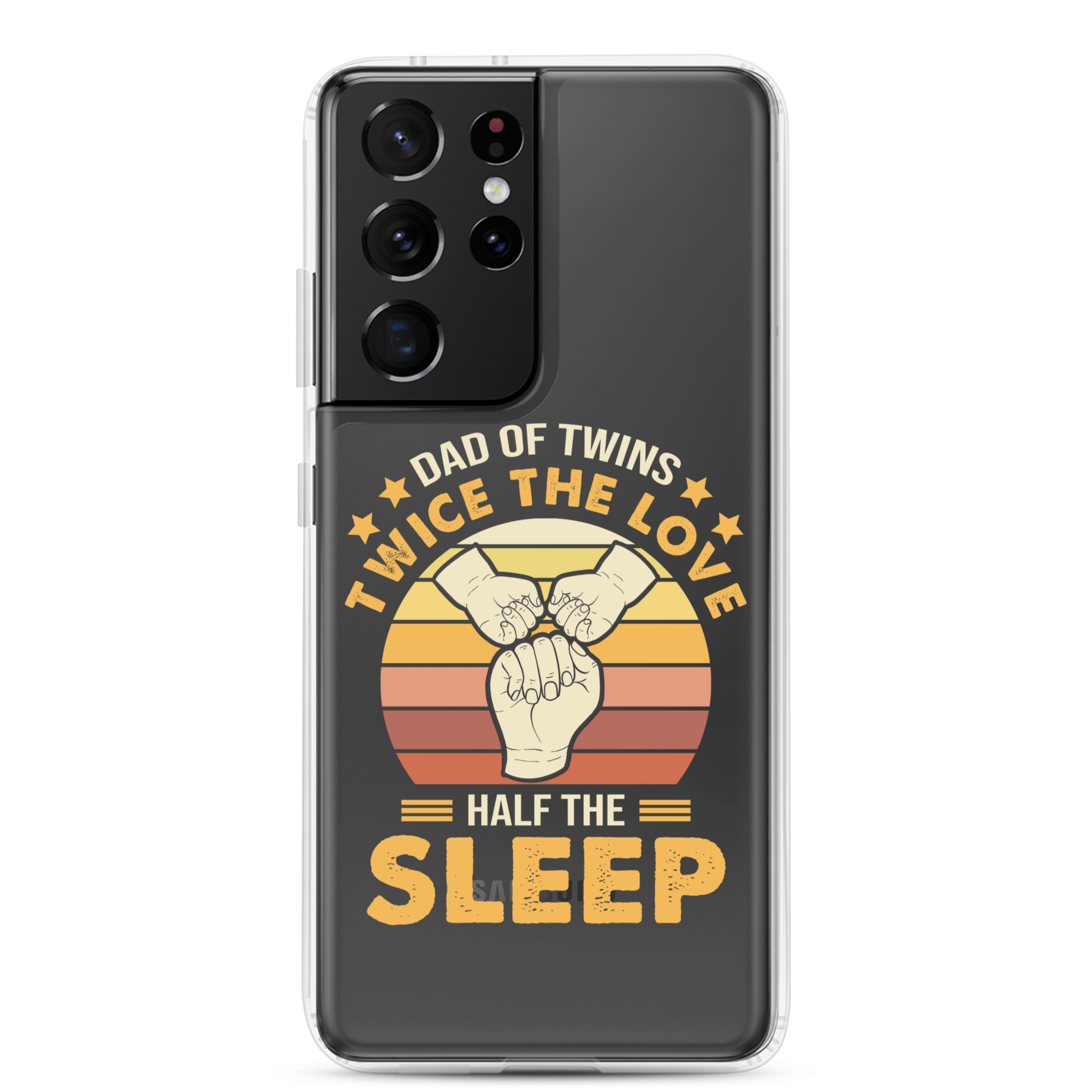 Dad Of Twins Twice The Love Half The Sleep Clear Case for Samsung®