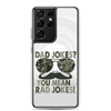 Dad Jokes? You Mean Rad Jokes Clear Case for Samsung®