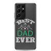 Best Dad Ever Clear Case for Samsung®