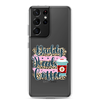 Daddy Needs Coffee Clear Case for Samsung®