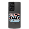 My Dad Is Awesome Clear Case for Samsung®