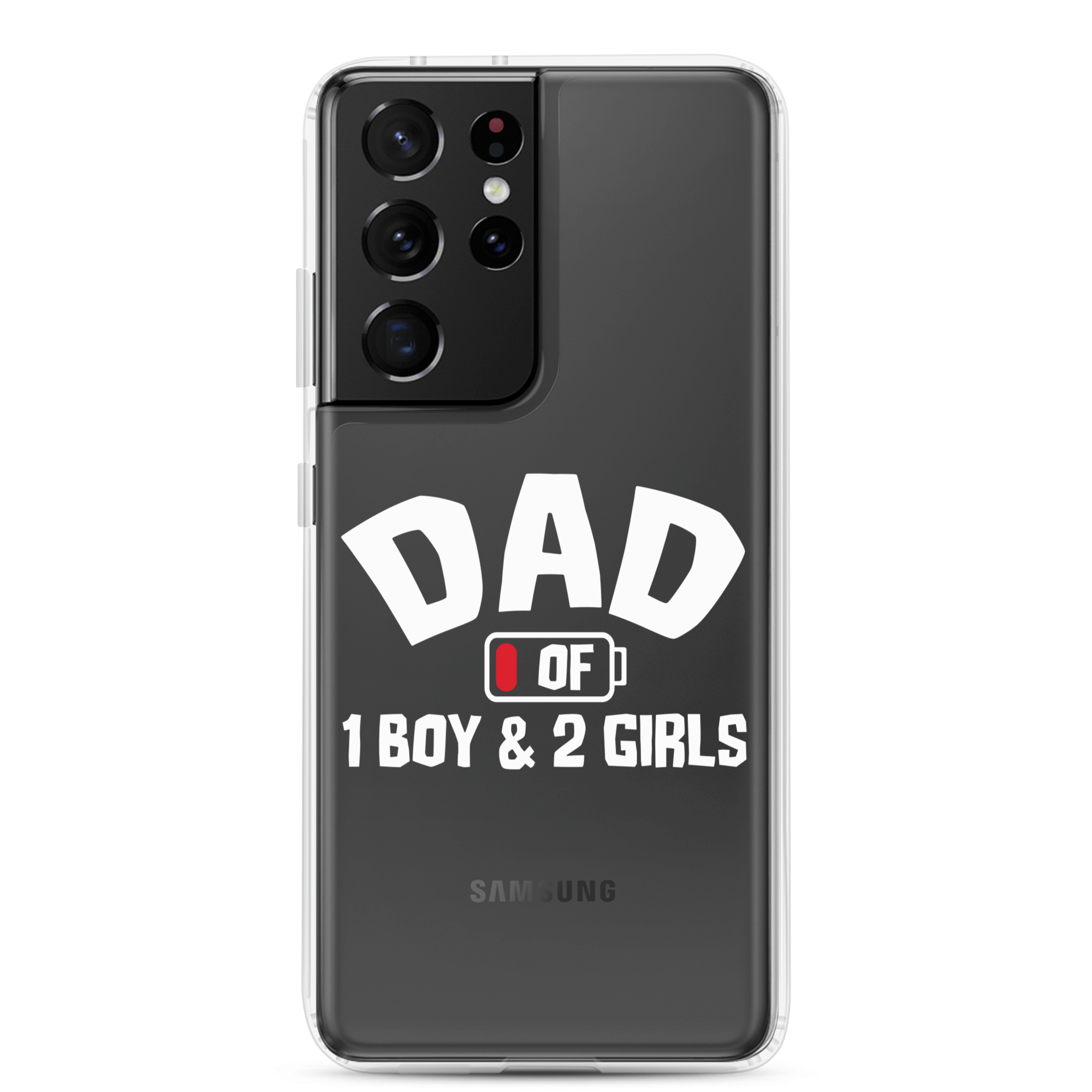 Dad Of 1 Boy And 2 Girls Clear Case for Samsung®