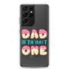 Dad Of The Sweet One Clear Case for Samsung®