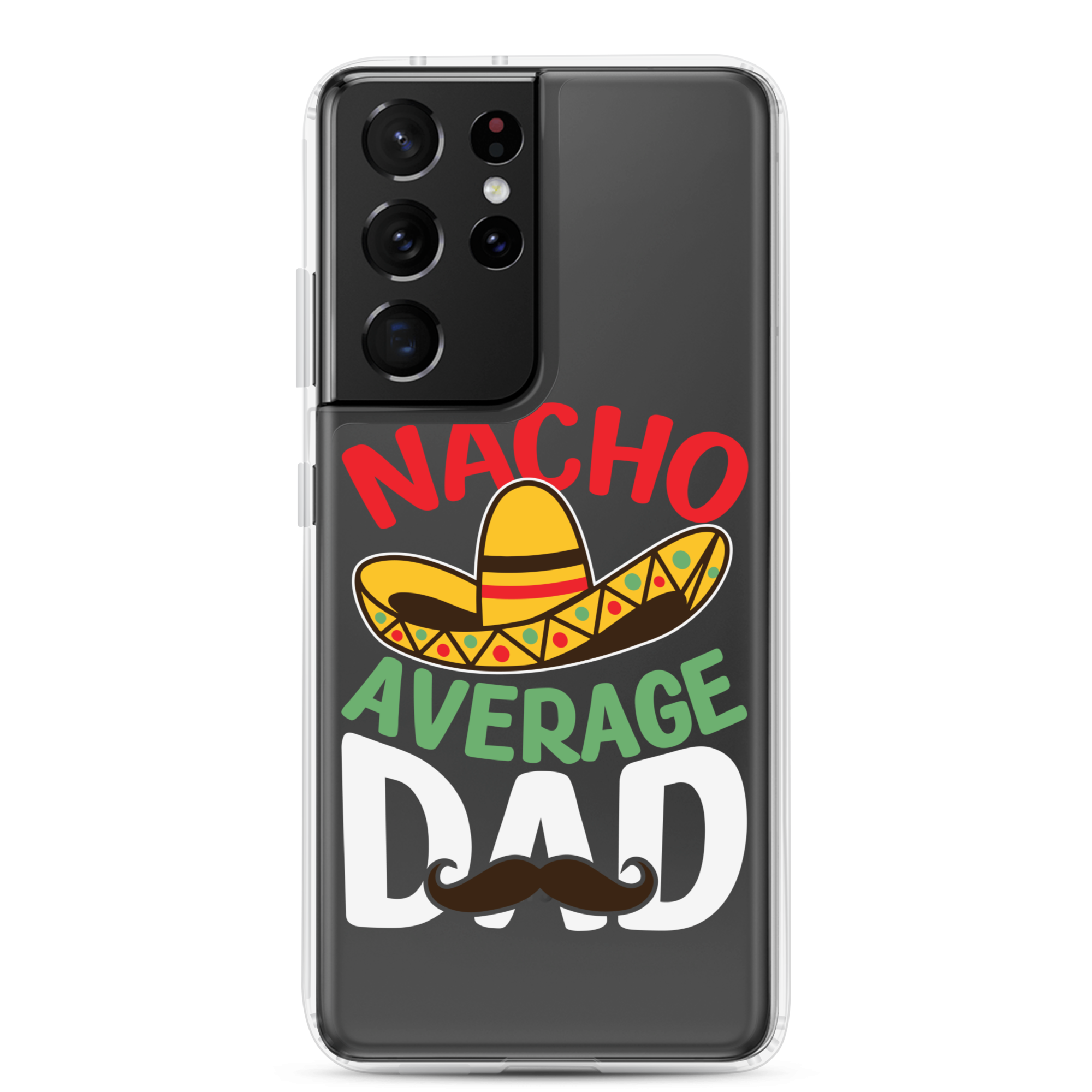 Nacho Average Dad Clear Case for Samsung®