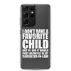 I Don't Have A Favorite Child But If I Did It Would Most Definitely Be My Daughter-In-Law Clear Case for Samsung®