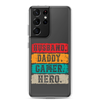 Husband, Daddy, Gamer, Hero Clear Case for Samsung®