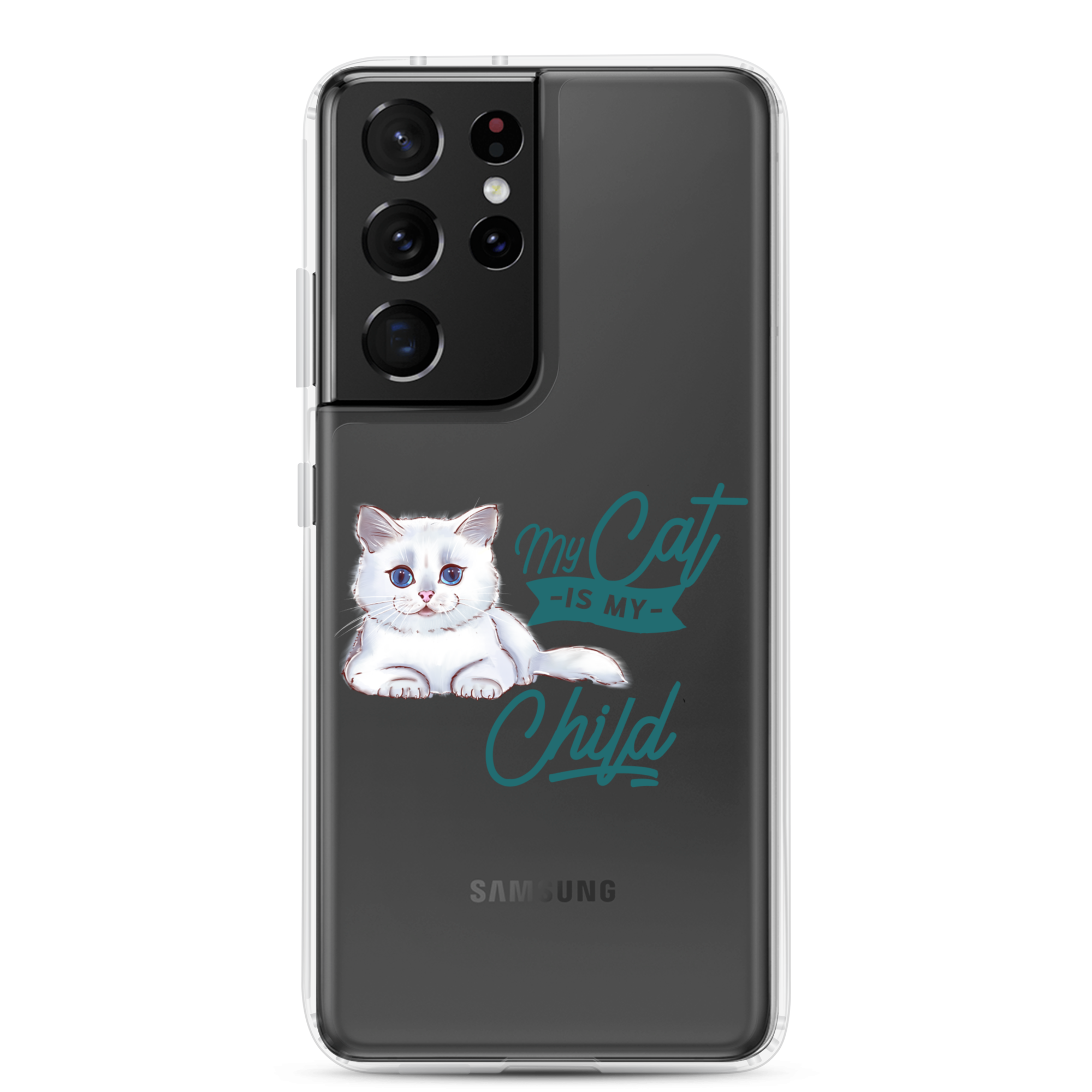 My Cat Is My Child Clear Case for Samsung®