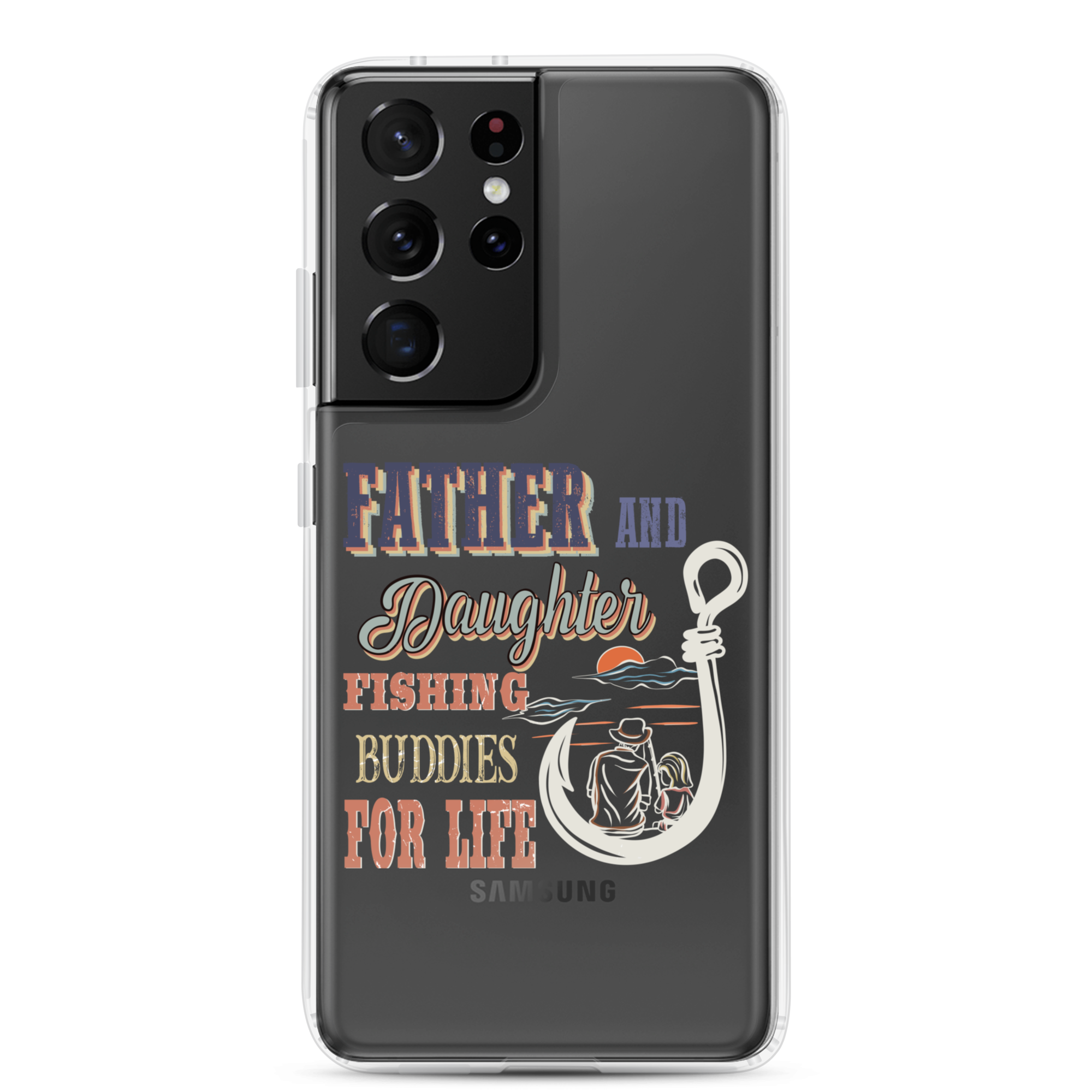 Father And Daughter Fishing Buddies For Life Clear Case for Samsung®