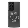 Happy Father's Day Clear Case for Samsung®