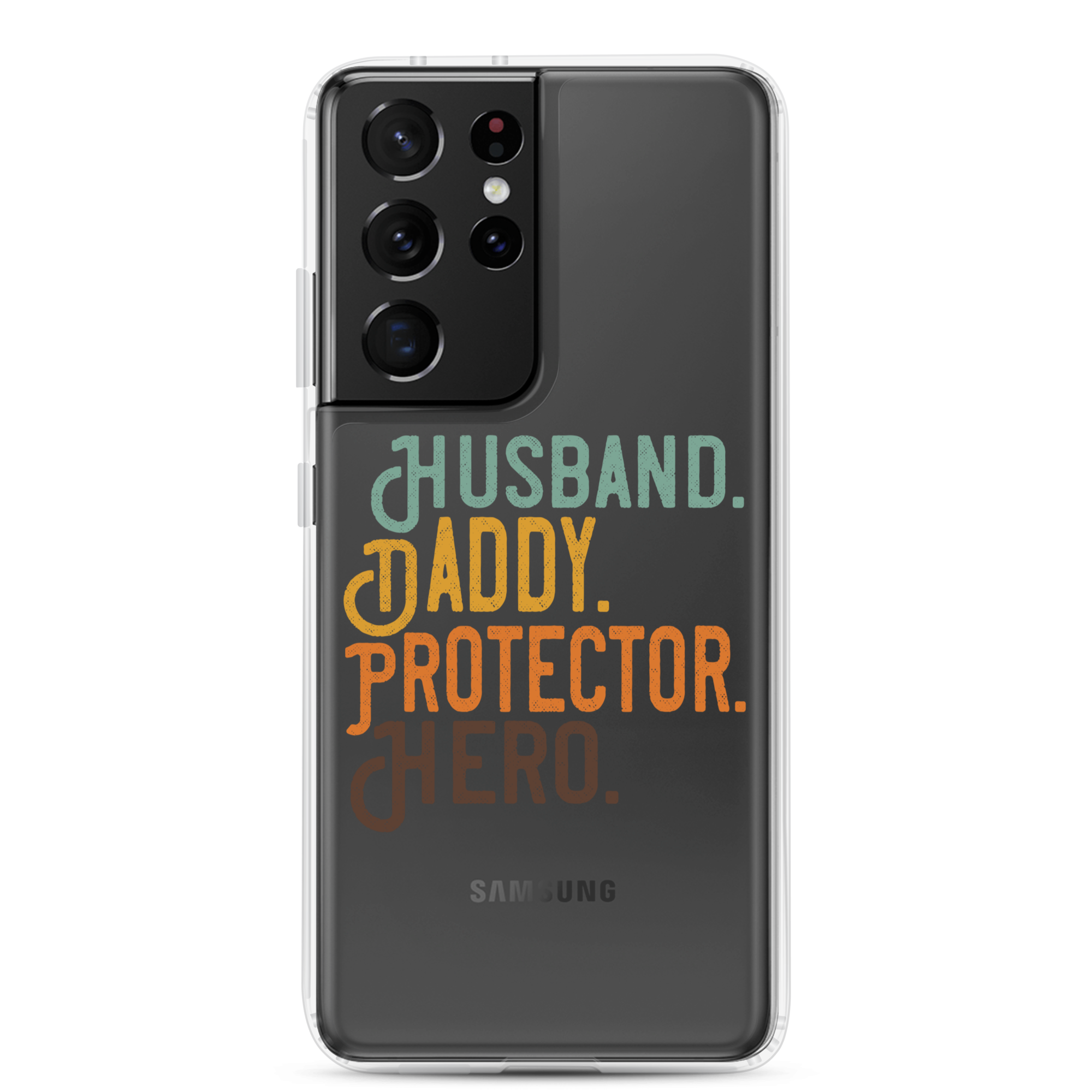 Husband. Daddy. Protector. Hero Clear Case for Samsung®