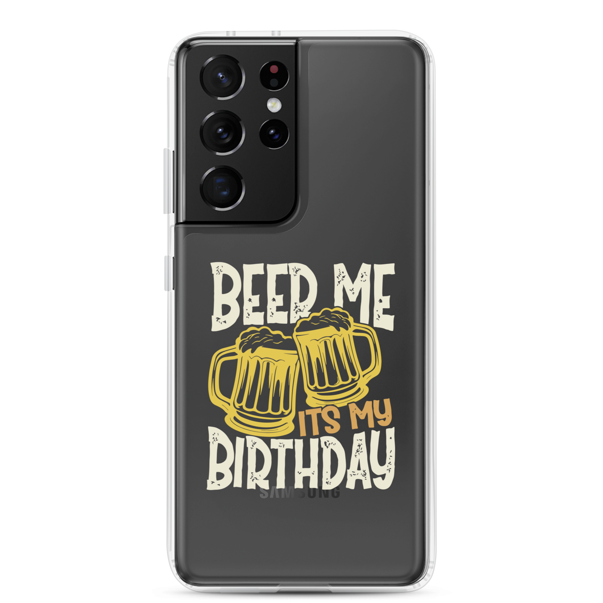 Beer Me It's My Birthday Clear Case for Samsung®