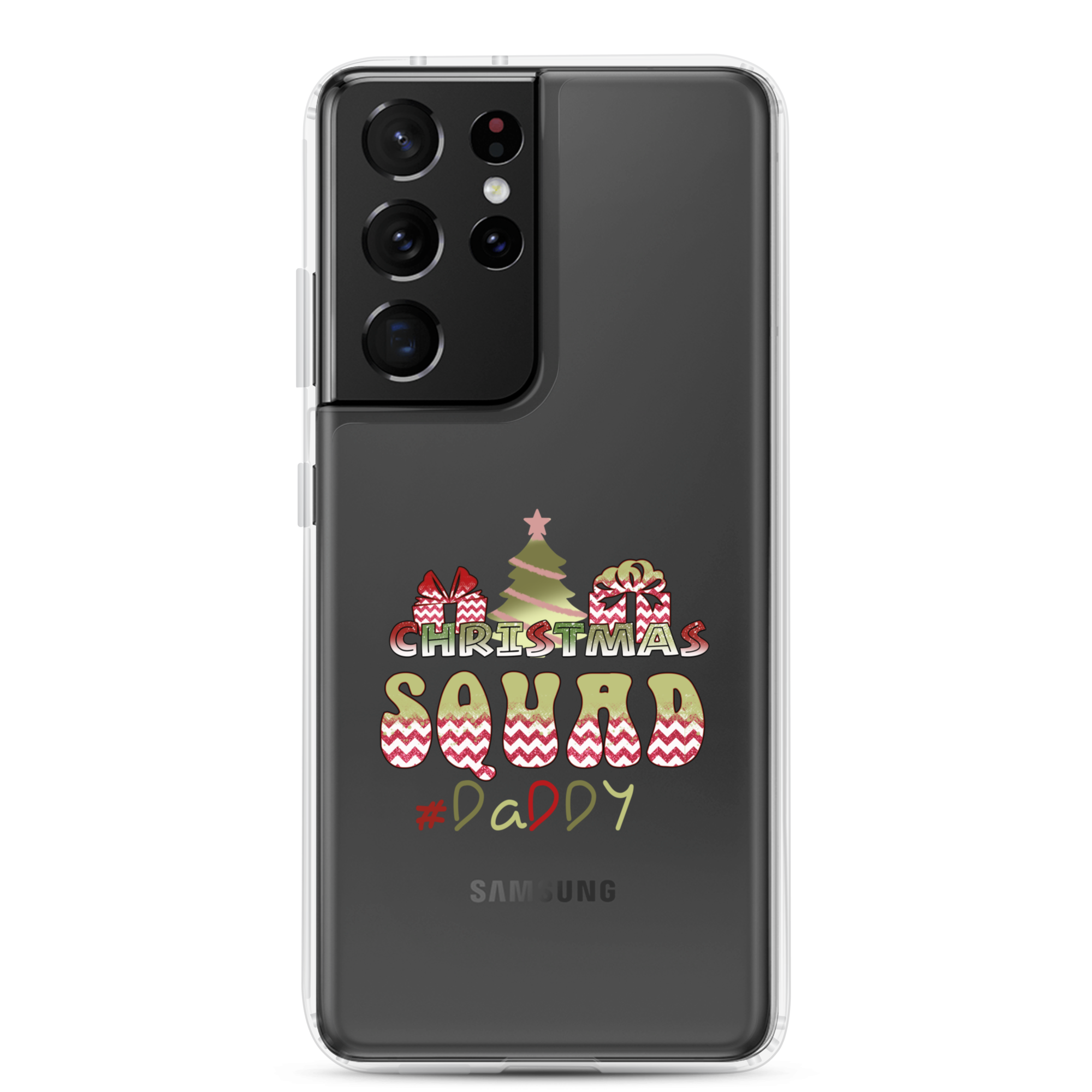 Christmas Squad Daddy Clear Case for Samsung®