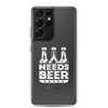 Dad Needs Beer Clear Case for Samsung®