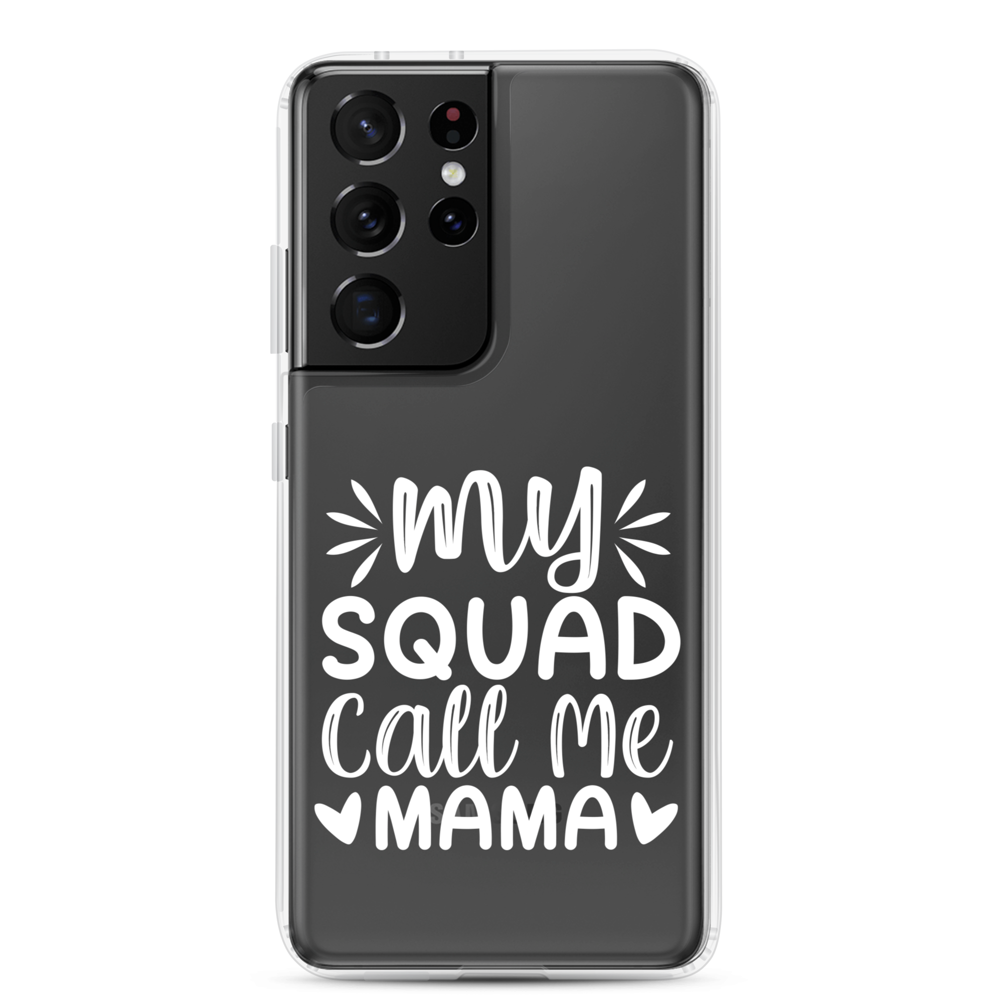 My Squad Call Me Mama Clear Case for Samsung®