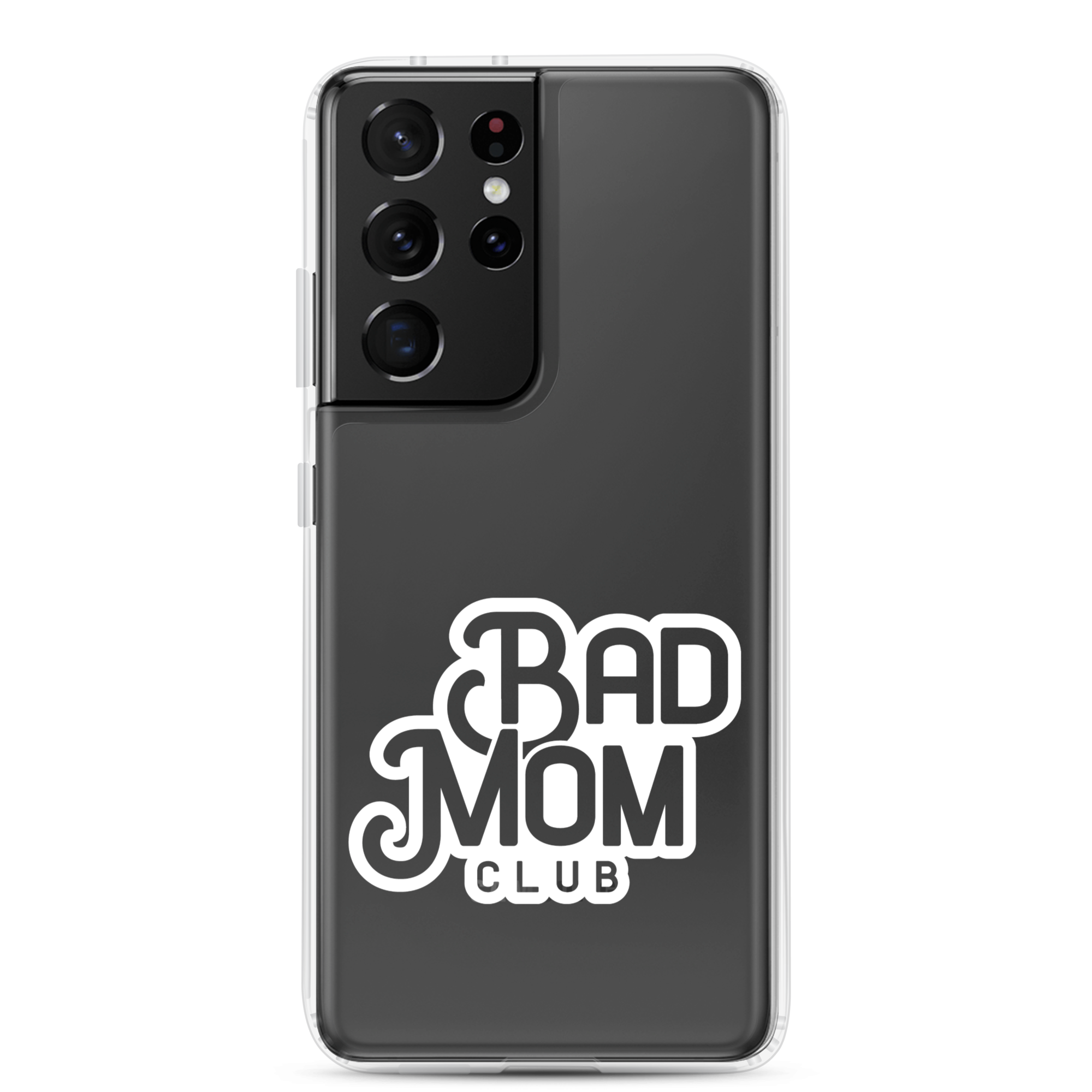 Bad Mom Club Clear Case for Samsung®