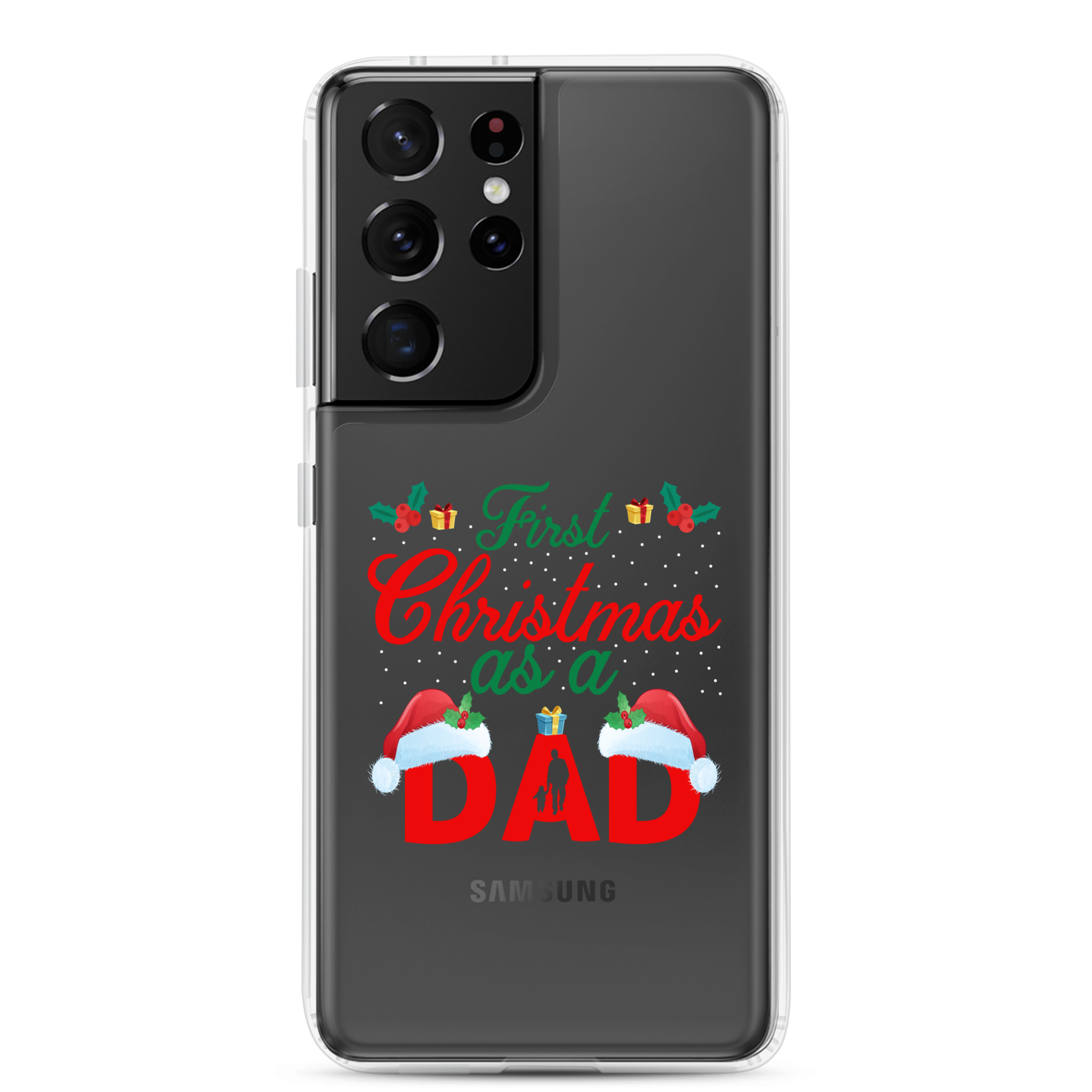 First Christmas As A Dad Clear Case for Samsung®