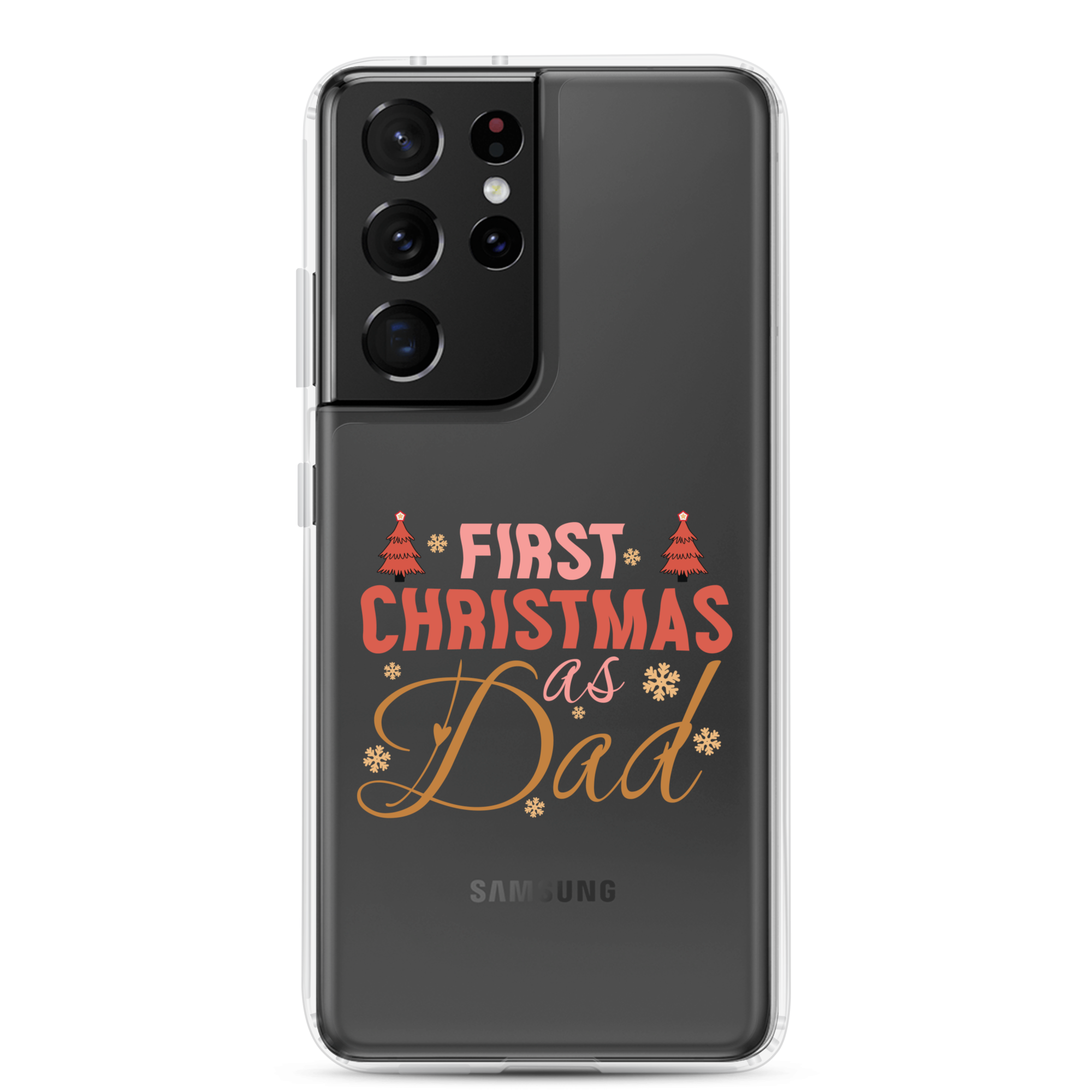 First Christmas As Dad Clear Case for Samsung®