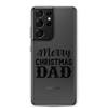 Merry Christmas Dad Clear Case for Samsung®