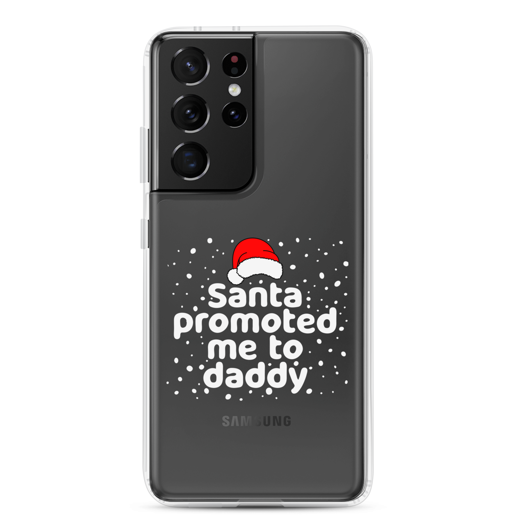 Santa Promoted Me To Dad Clear Case for Samsung®