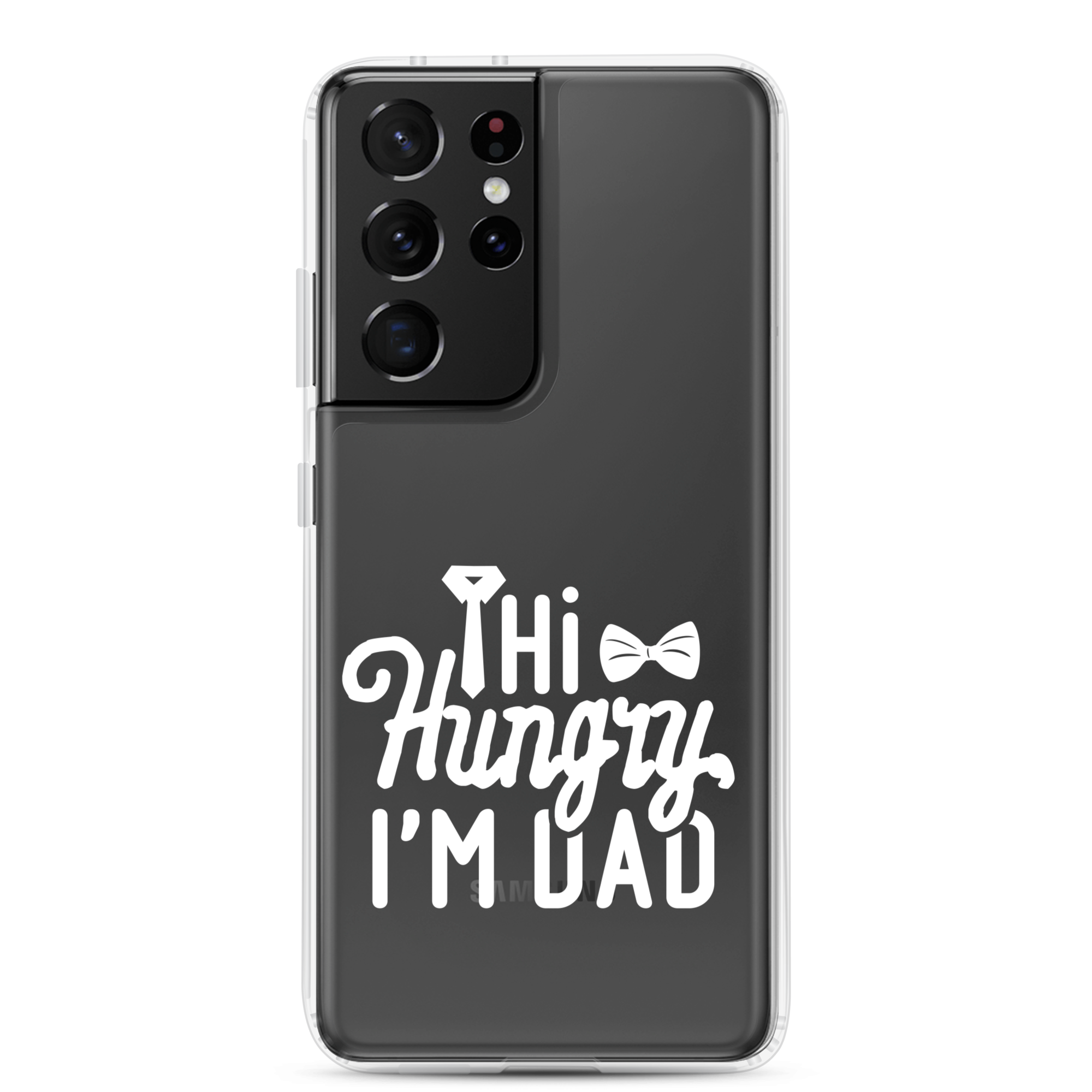 Hi Hungry I'm Dad  Clear Case for Samsung®