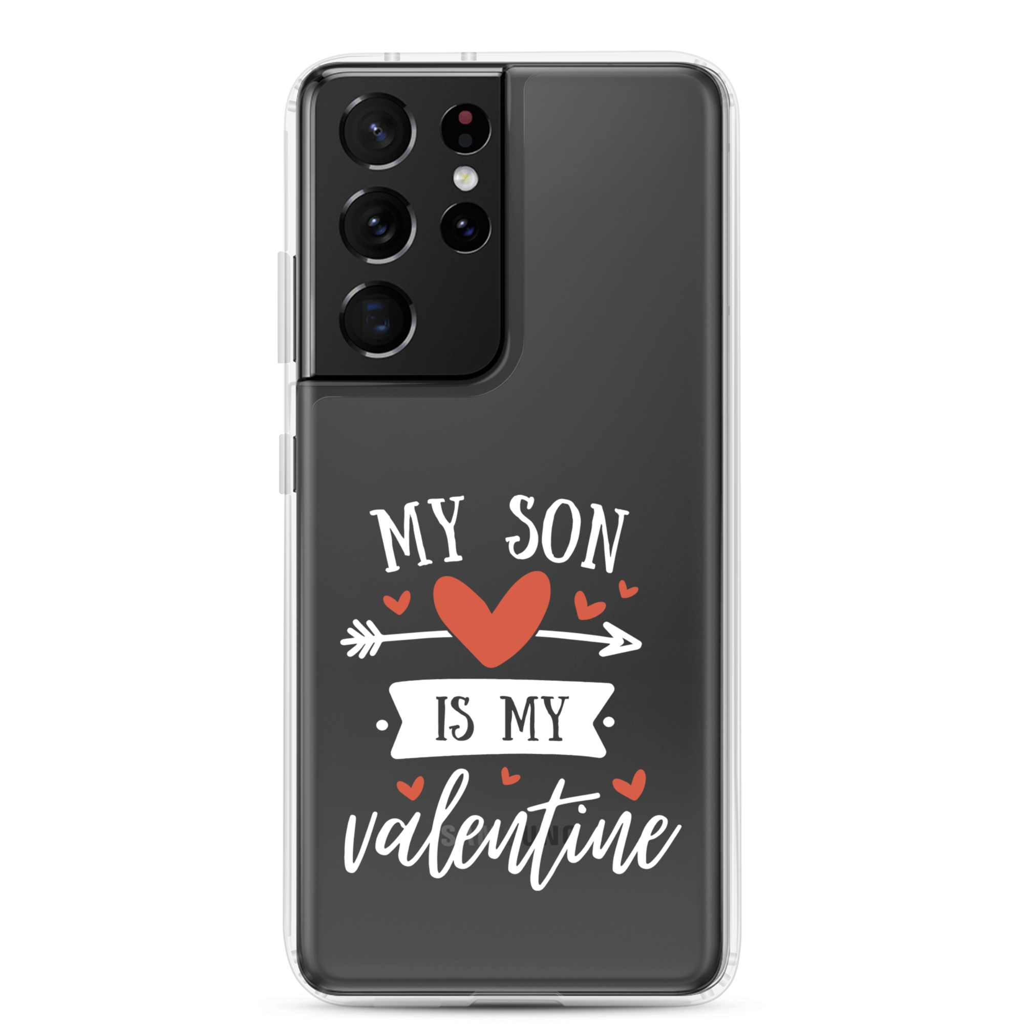 My Son Is My Valentine Clear Case for Samsung®