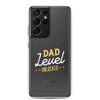 Dad Level Unlocked Clear Case for Samsung®