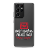 Baby Loading Please Wait Clear Case for Samsung®