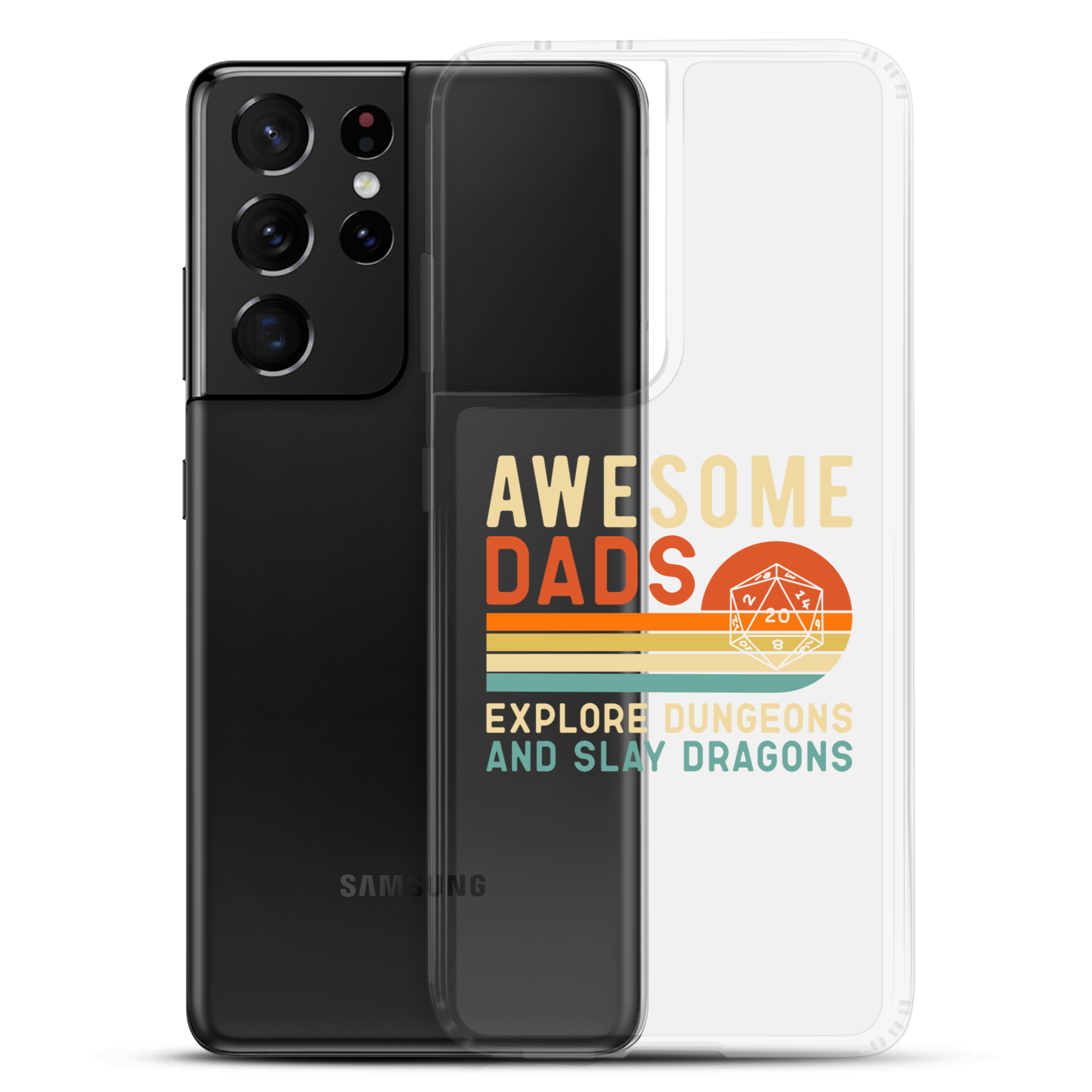 Awesome Dads Explore Dungeons And Slay Dragons Clear Case for Samsung®