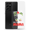 One In A Melon Mama Clear Case for Samsung®