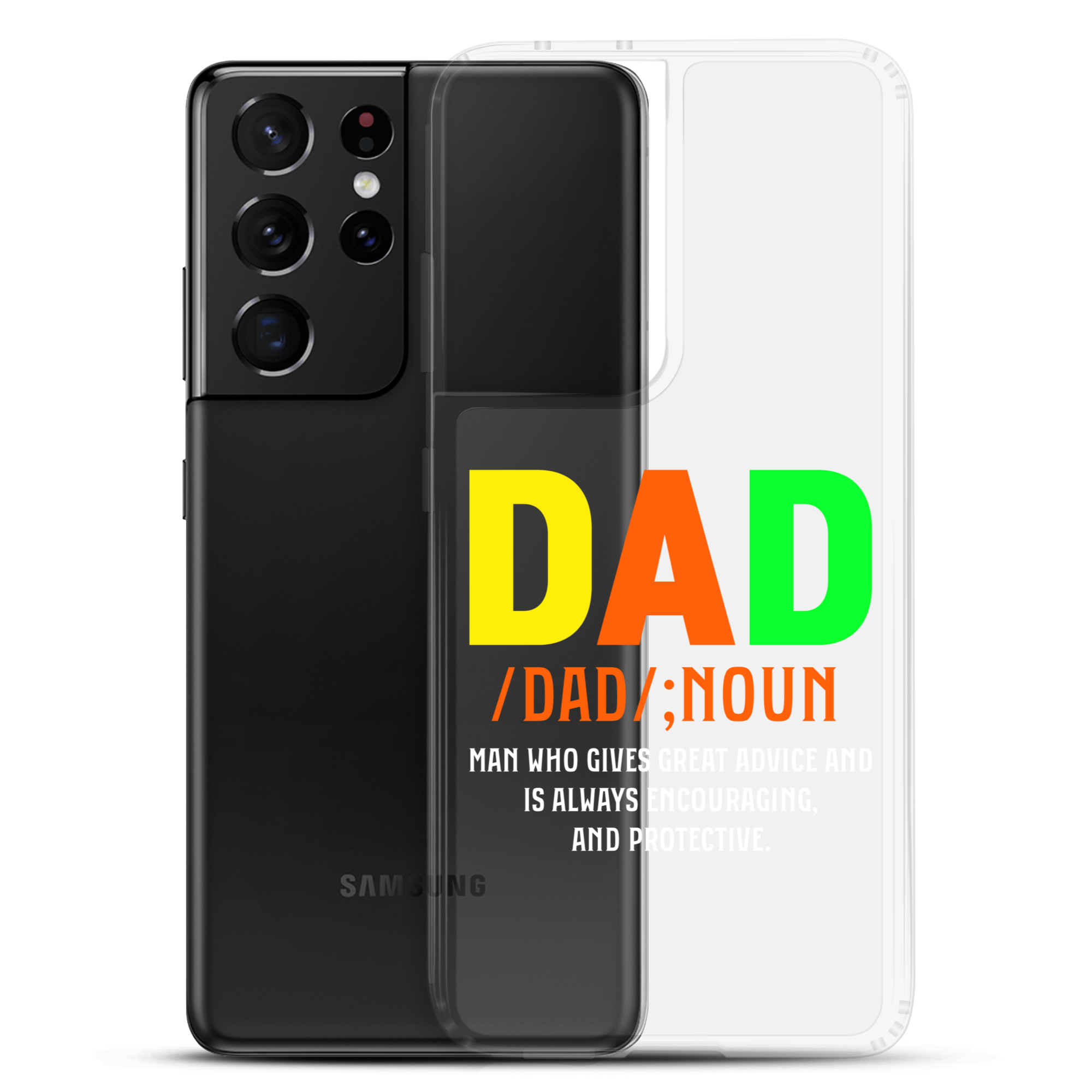 Dad Man Who Gives Great Advice And Is Always encouraging And Protective Clear Case for Samsung®