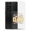 I Love You Dad Clear Case for Samsung®