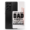 I Have Two Titles Dad And Papaw And I Rock Them Both Clear Case for Samsung®