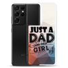 Just A Dad And His Girl Clear Case for Samsung®