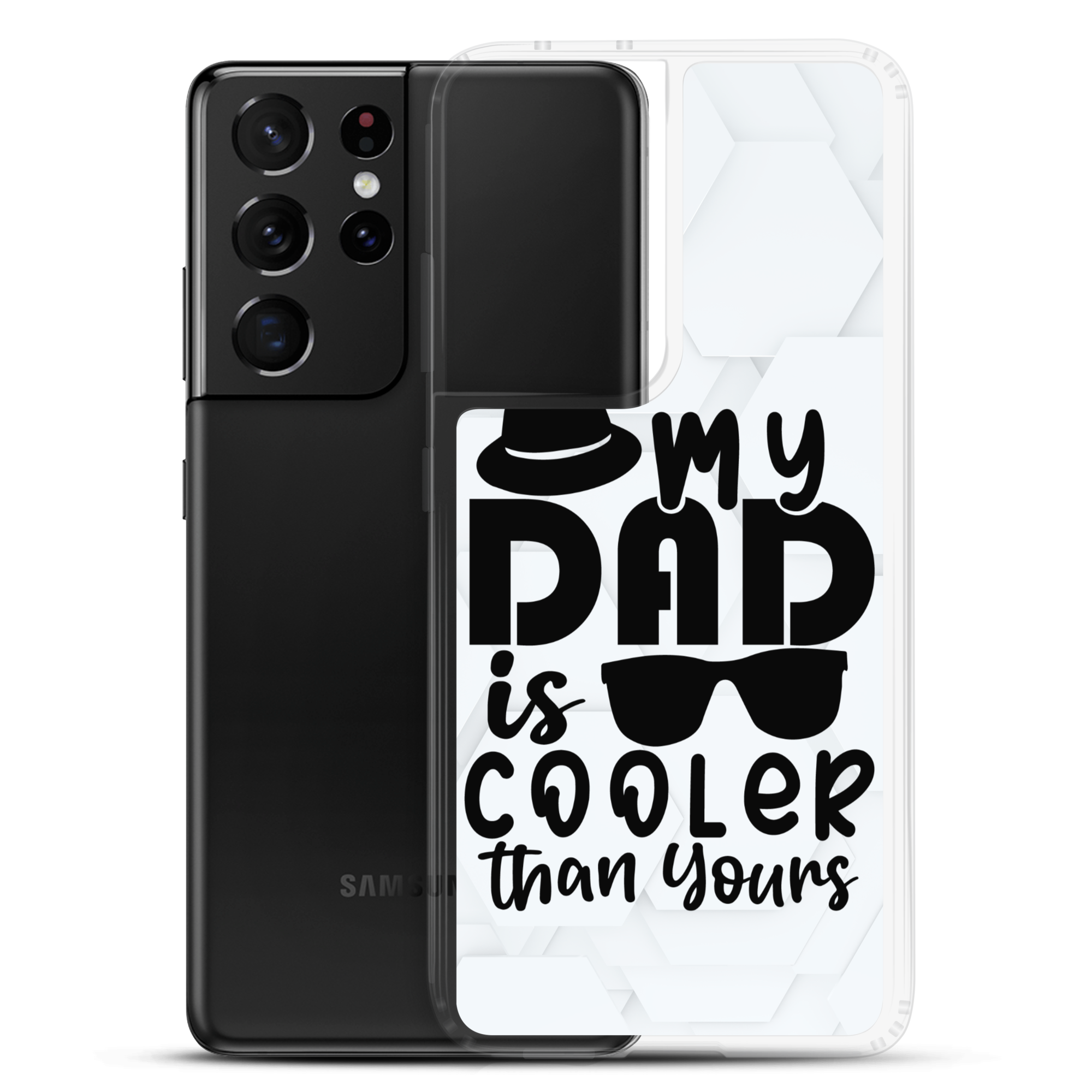 My Dad Is Cooler Than Yours Clear Case for Samsung®