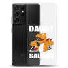 Daddysaurus Clear Case for Samsung®