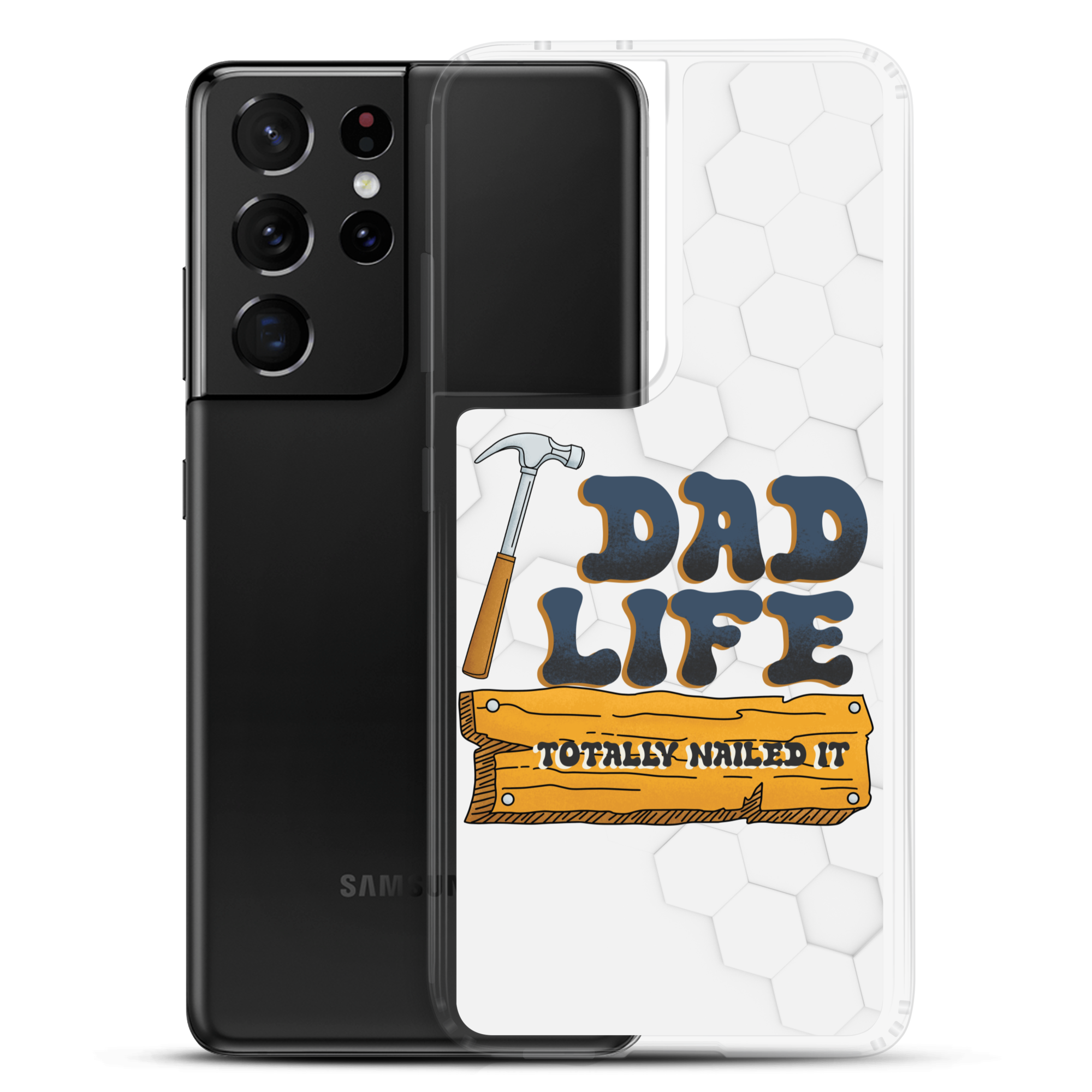 Dad Life totally Nailed It Clear Case for Samsung®