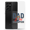 Dad Joke Champion Clear Case for Samsung®