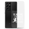 Lead Me To What Needs Fixing! Clear Case for Samsung®