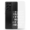 Funny Patient Strong Happy Devoted Brave Clear Case for Samsung®