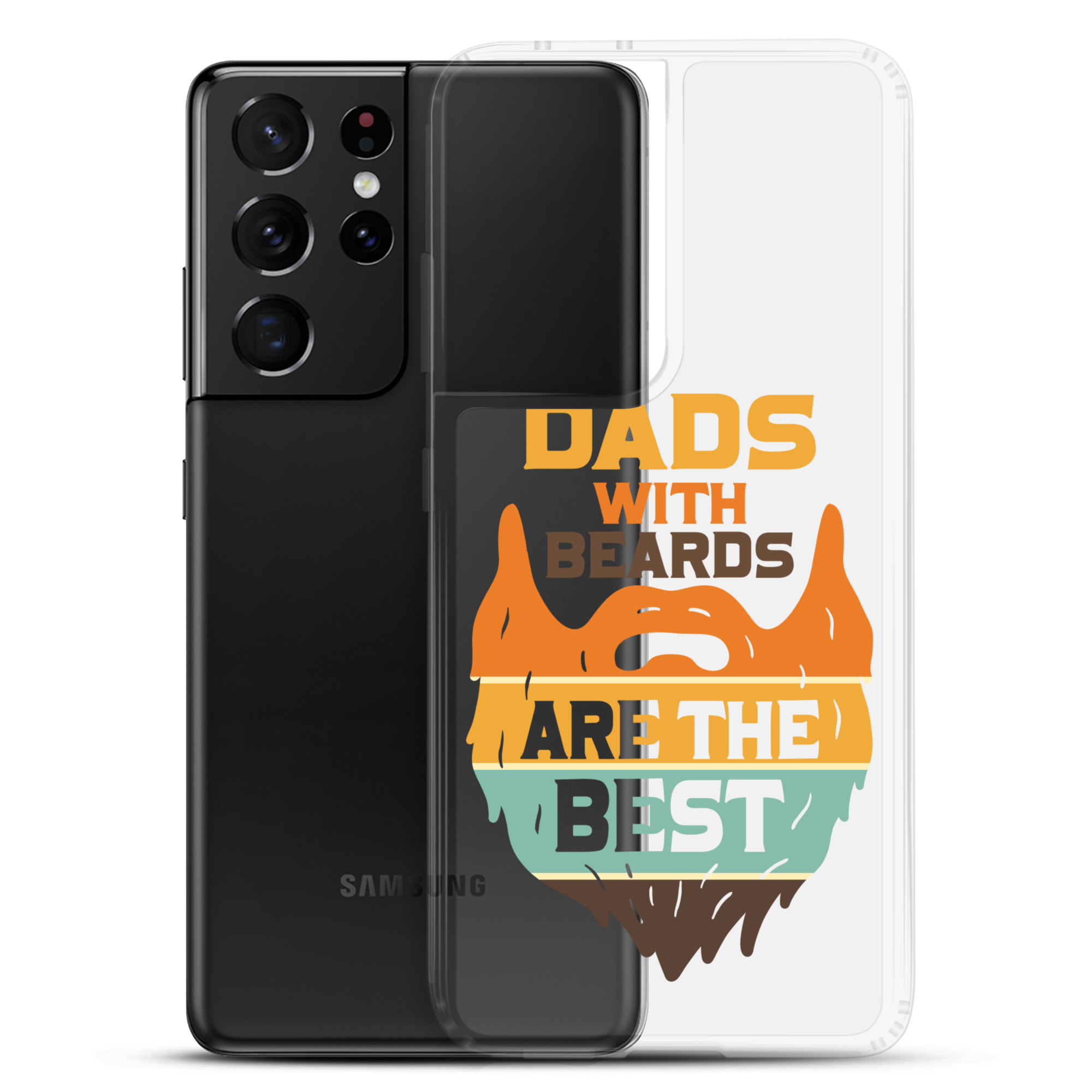 Dads With The Beard Are The Best Clear Case for Samsung®