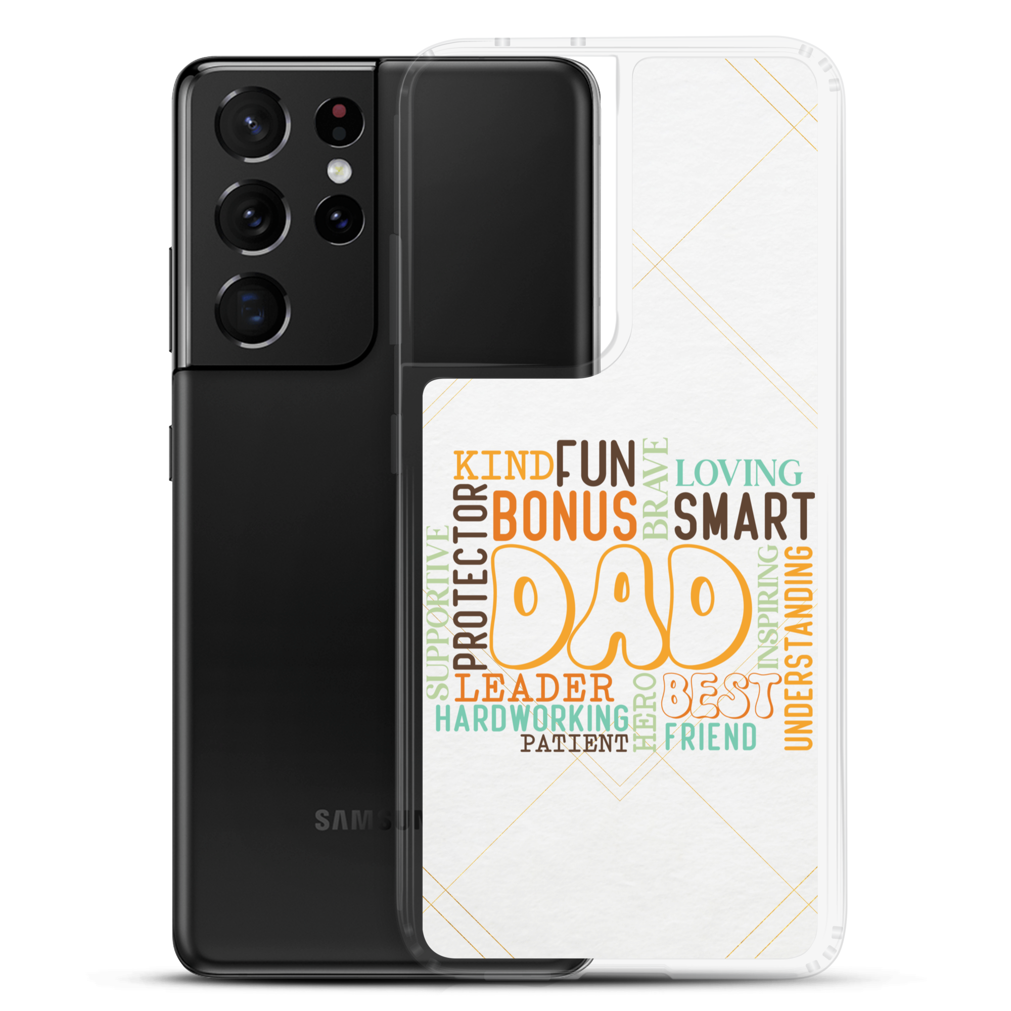 Kind Fun Brave Loving Bonus Smart Inspiring Understanding Best Friend Hero Patient Leader Hardworking Supportive Protector Dad Clear Case for Samsung®