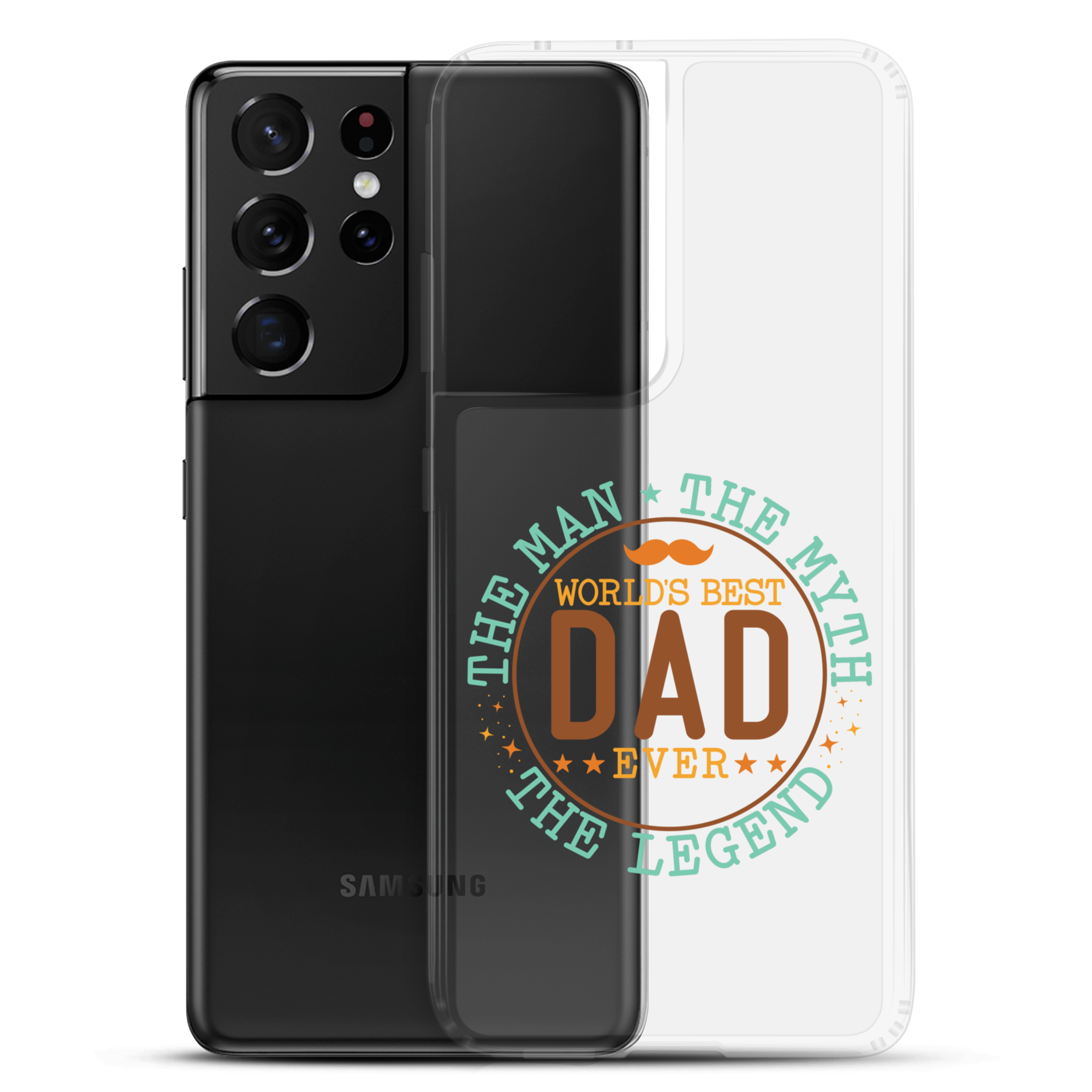 World's Best Dad Ever The Man The Myth The Legend Clear Case for Samsung®