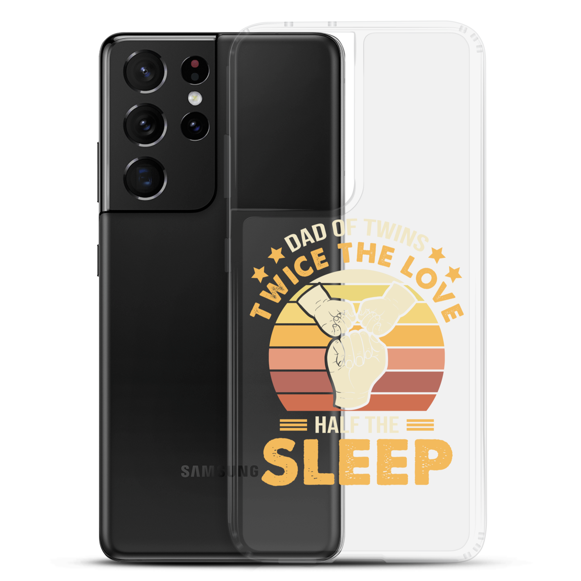 Dad Of Twins Twice The Love Half The Sleep Clear Case for Samsung®