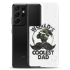 World's Coolest Dad Clear Case for Samsung®