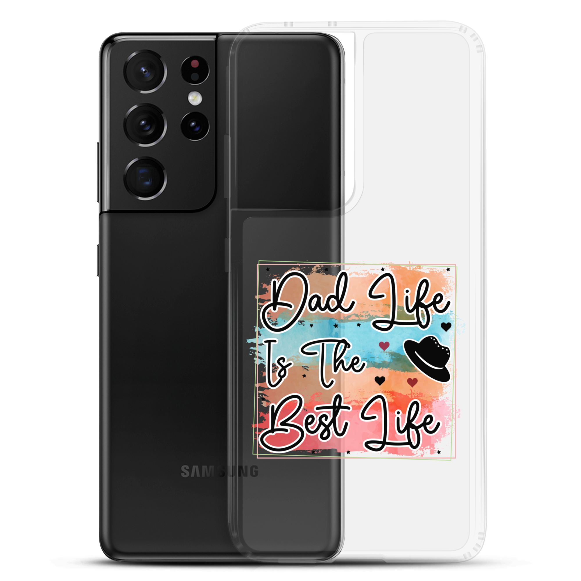 Dad Life Is The Best Life Clear Case for Samsung®